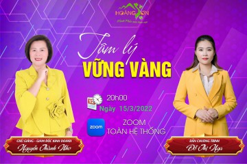Tâm lý vững vàng - Đào tạo Hoàng Sơn - GD Nguyễn Thành Nho